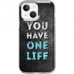 Etui na iPhone 13 Mini - You Have One Life
