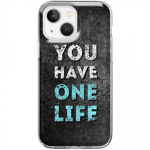 Etui na iPhone 13 Mini - You Have One Life