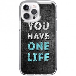 Etui na iPhone 13 Pro Max - You Have One Life