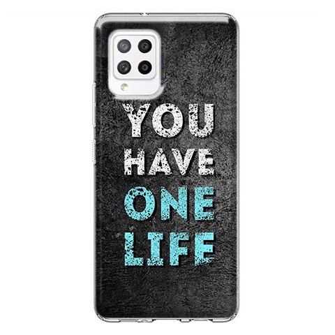 Etui na Samsung Galaxy A42 5G - You Have One Life