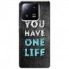 Etui na Xiaomi 13 Pro - You Have One Life