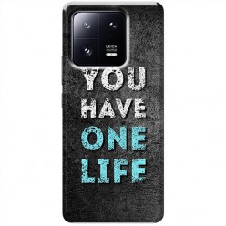 Etui na Xiaomi 13 - You Have One Life