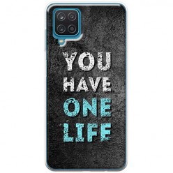 Etui na Samsung Galaxy A12 - You Have One Life
