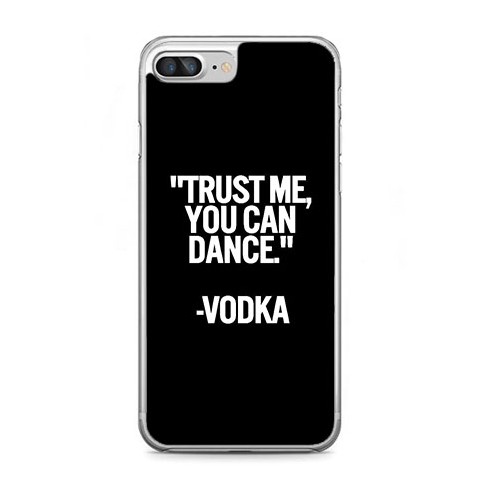 Etui na telefon iPhone 7 Plus - Trust Me ....